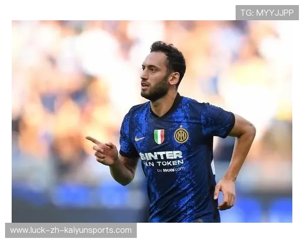 加拉塔萨雷 1500 万欧求购恰尔汗奥卢 国米坚守 4000 万欧底线